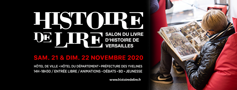 ANNULE - Salon Histoire de Lire 2020 - Versailles