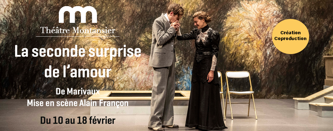 Théâtre Montansier : tarif réduit spectacle "La seconde suprise de l'amour" de Marivaux